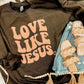 Love Like Jesus Happy Wave Puff Sweatshirt