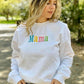 Mama Rainbow Embroidered Sweatshirt