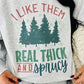 Real Thick And Sprucy Sparkly Tree's Sweatshirt