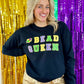 Bead Queen With Jester Hat Mono Patch Sweatshirt