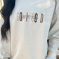 God Is Good Neutral Multi Embroidered Sweatshirt