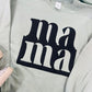 Mama Block Font Square Puff Sweatshirt