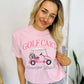 Golf Cart Passenger Princess DTF Tee