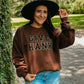 Give Thanks Chenille Patch Thanksgiving Sweatshirt