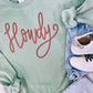 Howdy Cursive Puff Sweatshirt