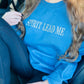 Spirit Lead Me Simple Embroidered Sweatshirt