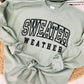 Sweater Weather Varsity Puff Sweatshirt