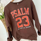 Psalm 23 Varsity DTF Sweatshirt