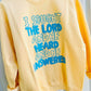 Sought The Lord He Answered Puff Vinyl Graphic Apparel