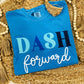 Blue t-shirt with 'DASH forward' text on a woven surface