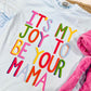 It's A Joy To Be Your Mama DTF