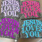 Jesus Loves You Bottomland Curved Puff Graphic