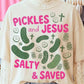 Pickles and Jesus FAITH134 DTF Top